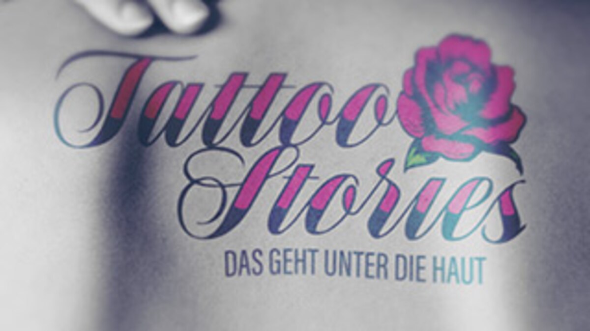 Tattoo Stories Das Geht Unter Die Haut Rtlzwei